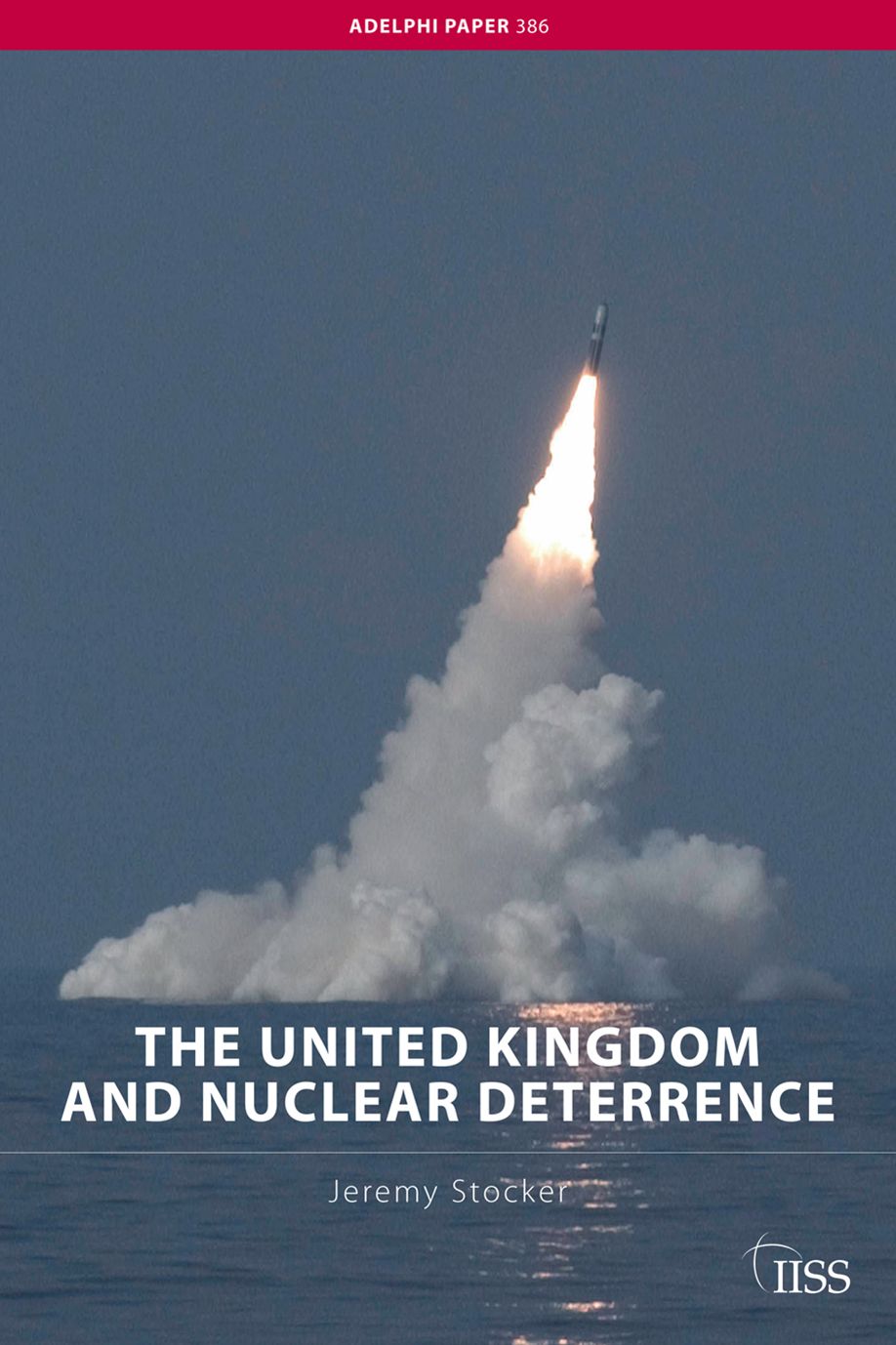 The United Kingdom and Nuclear Deterrence