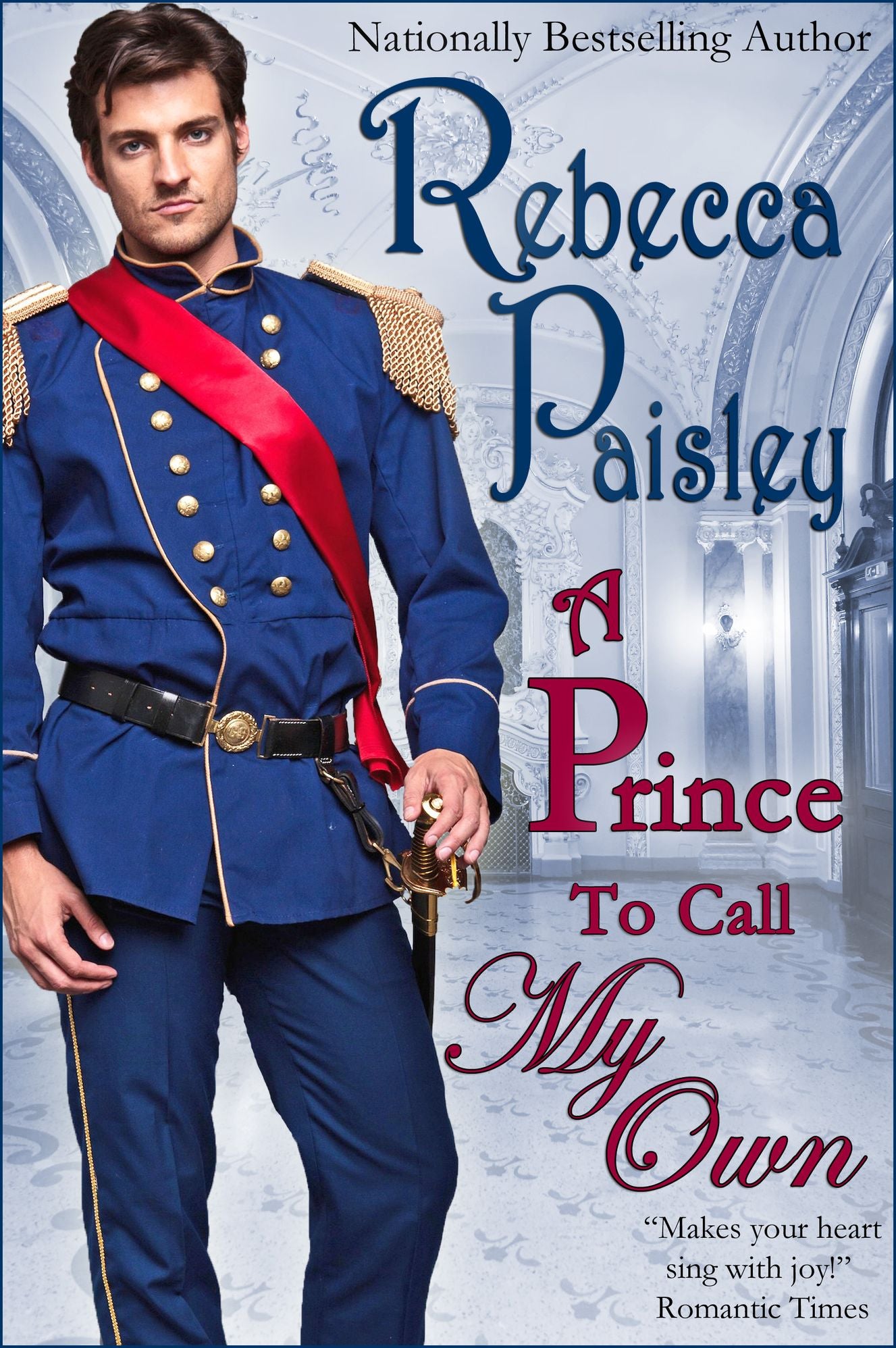 A Prince to Call My Own