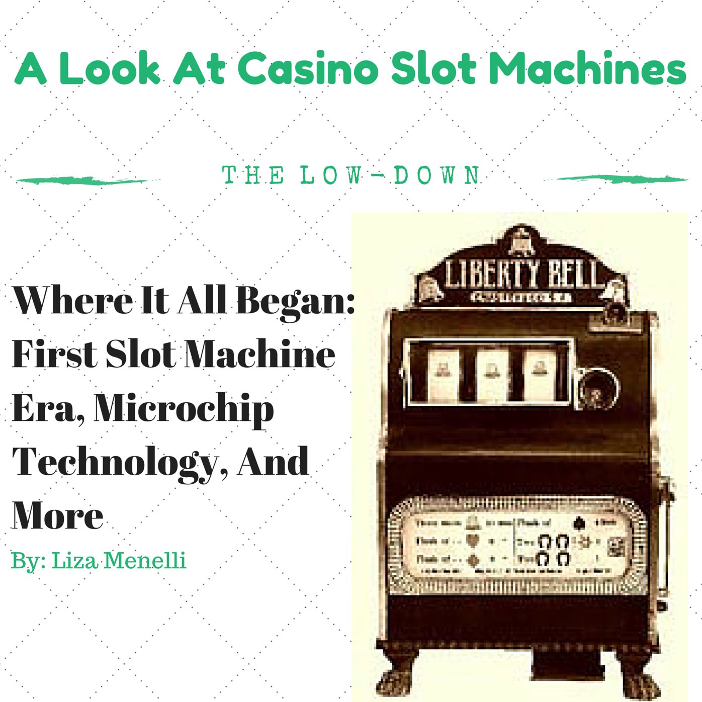 A Look At Casino Slot Machines: Where It All Began, First Slot Machine Era, Microchip Technology, And More.