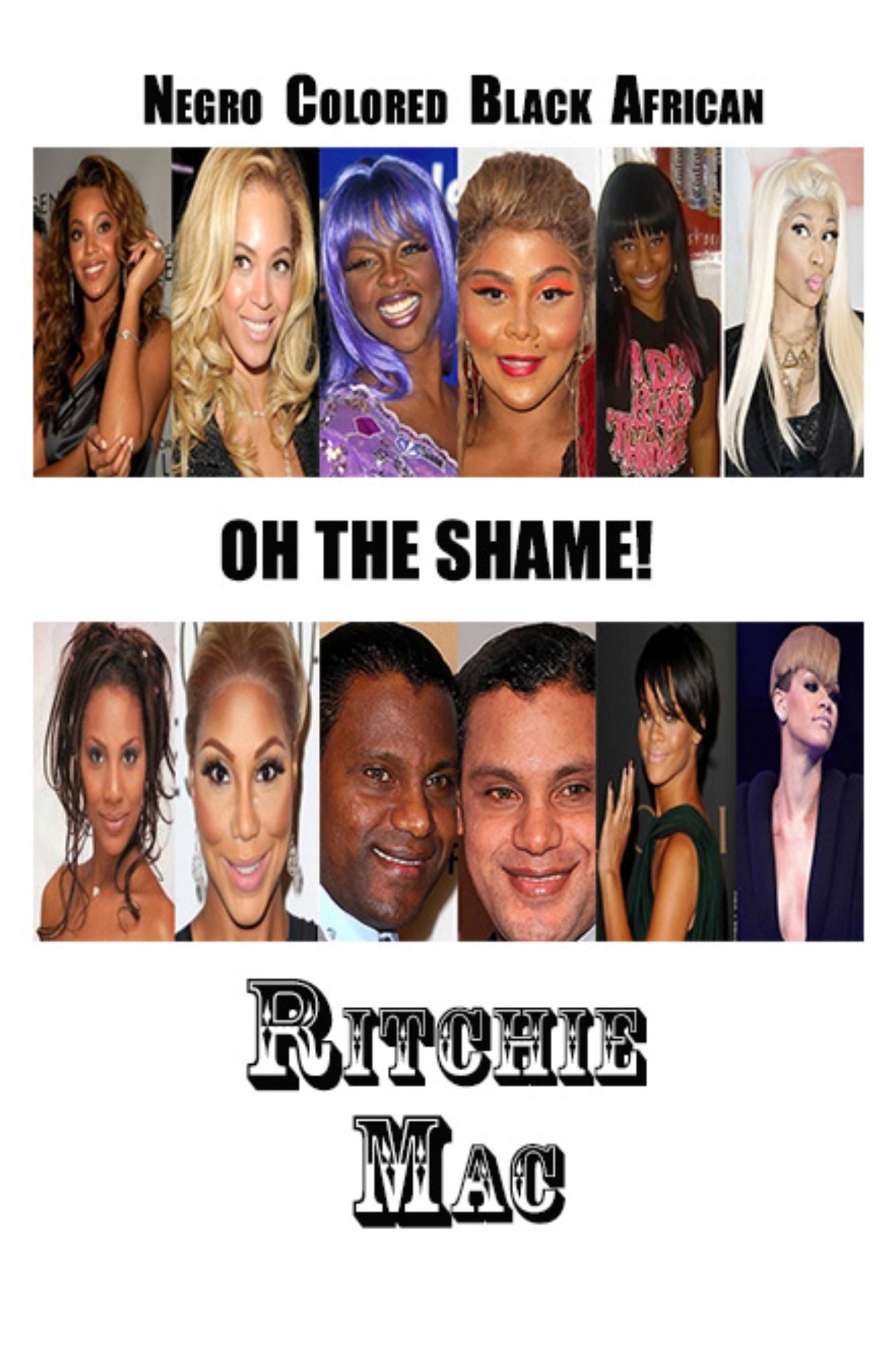 Negro Colored Black African - Oh The Shame!