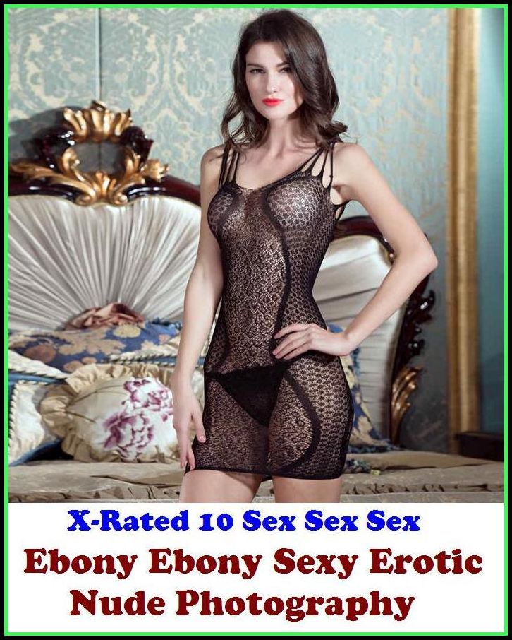 Erotic Photography: Ebony Ebony Sexy Erotic Nude Photography ( Erotic Photography, Erotic Stories, Nude Photos, Naked , Adult Nudes, Breast, Domination, Bare Ass, Lesbian, She-male )