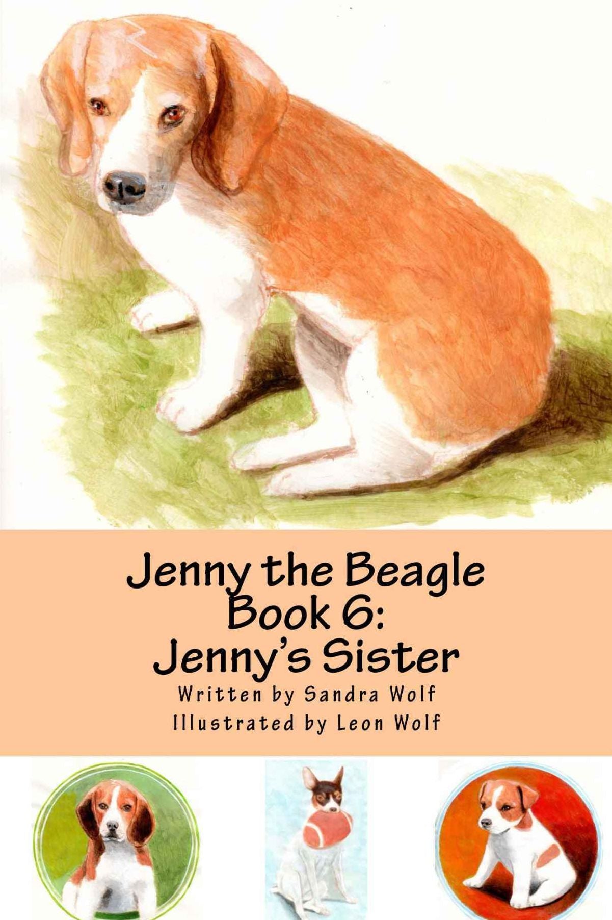 Jenny the Beagle - Book 6: Jenny's Sister