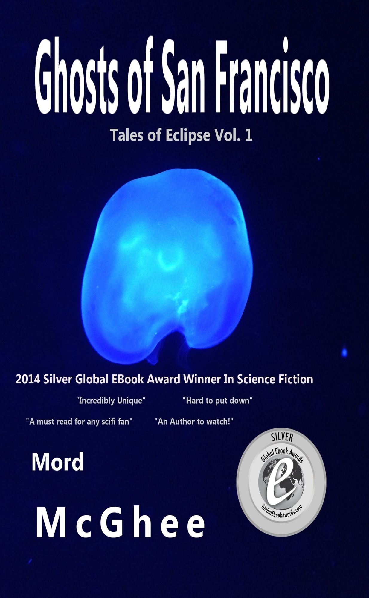 GHOSTS OF SAN FRANCISCO : TALES OF ECLIPSE VOL.1