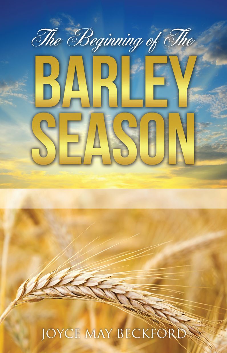 The Beginning of The Barley Season