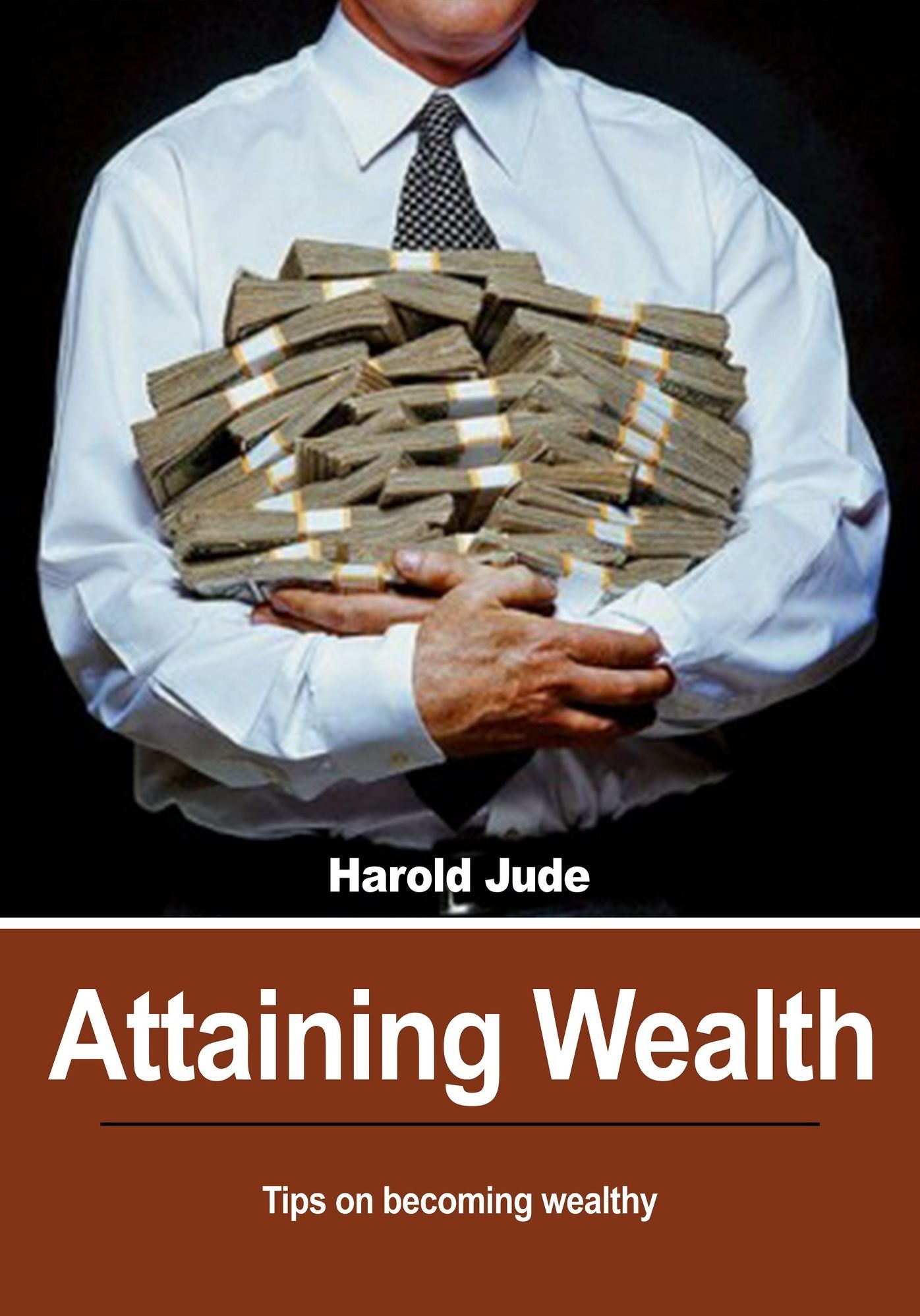 Attaining wealth