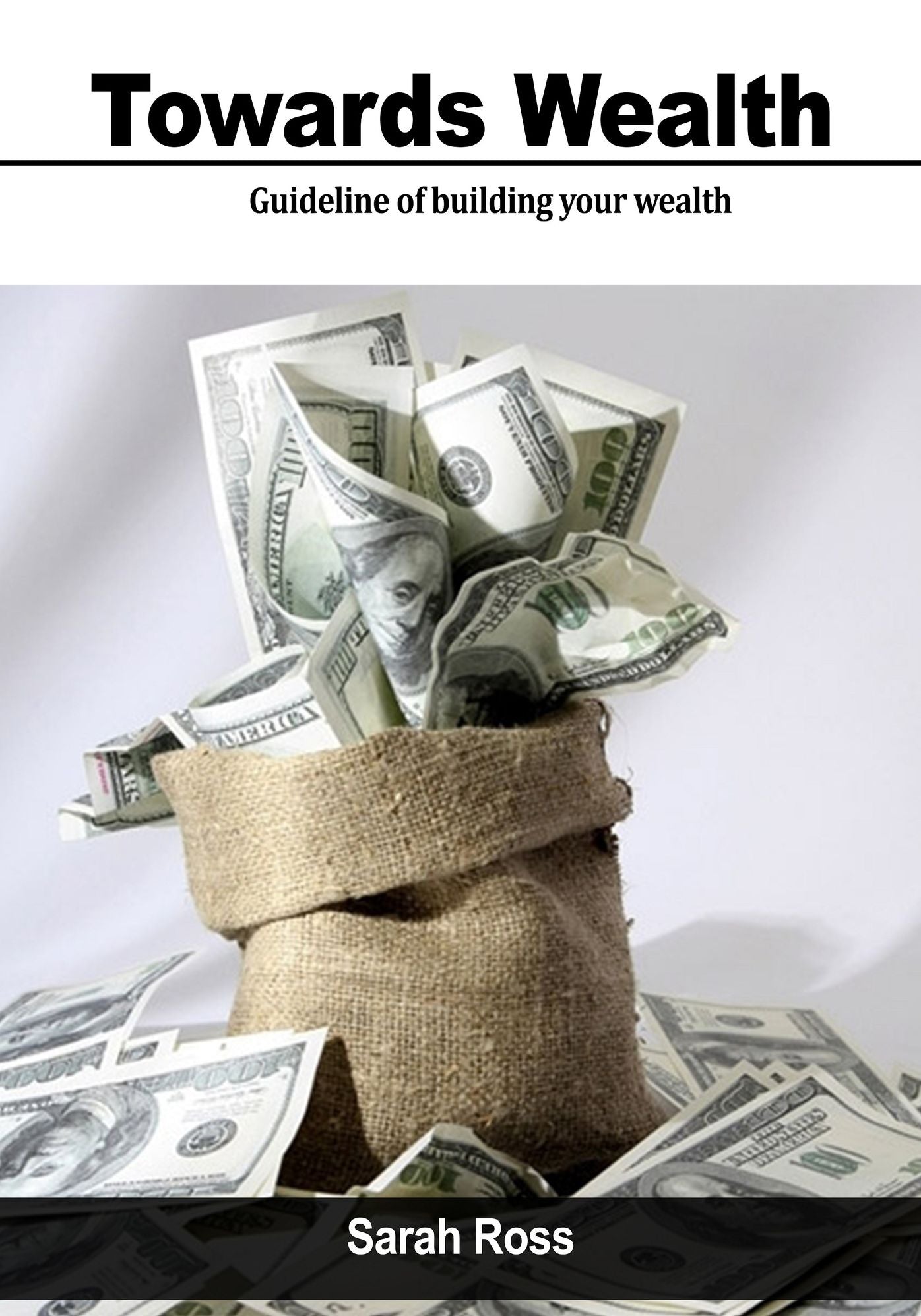 Towards Wealth