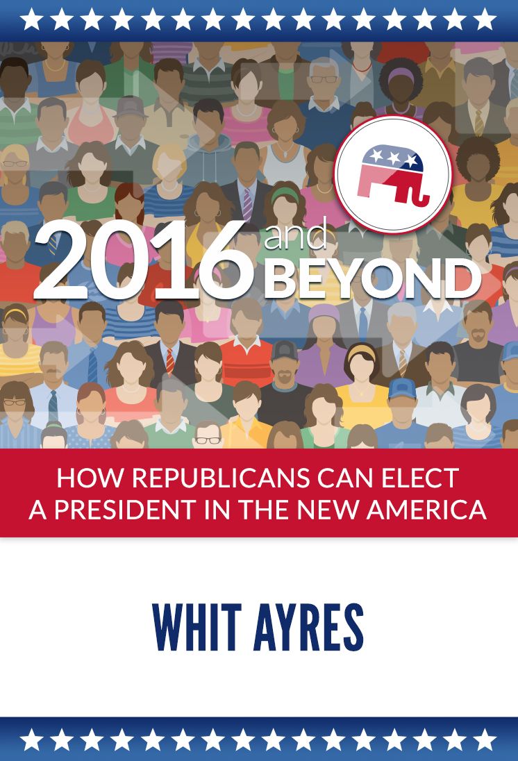2016 And Beyond: How Republicans Can Elect a President in the New America