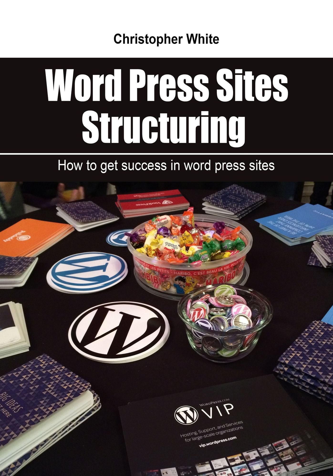Word Press Sites structuring