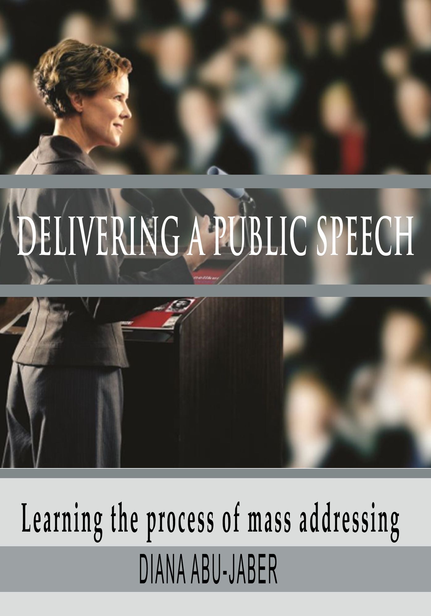 Delivering a Public Speech