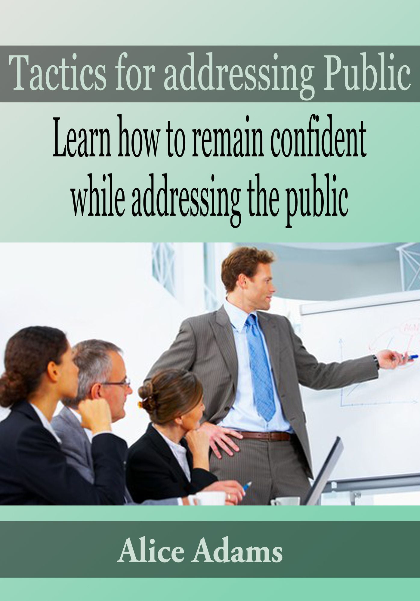 Tactics for addressing Public