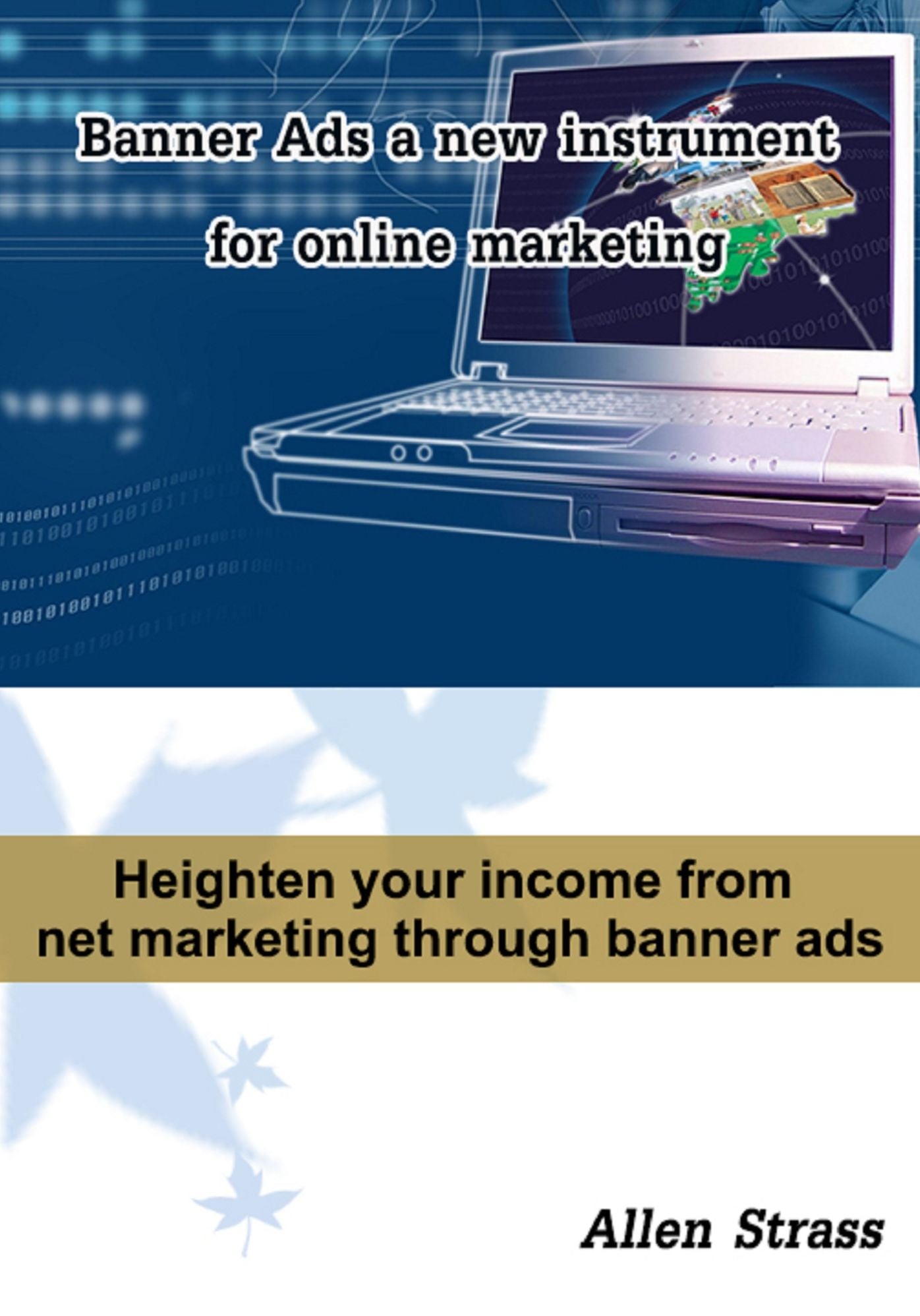 Banner Ads a new instrument for online marketing