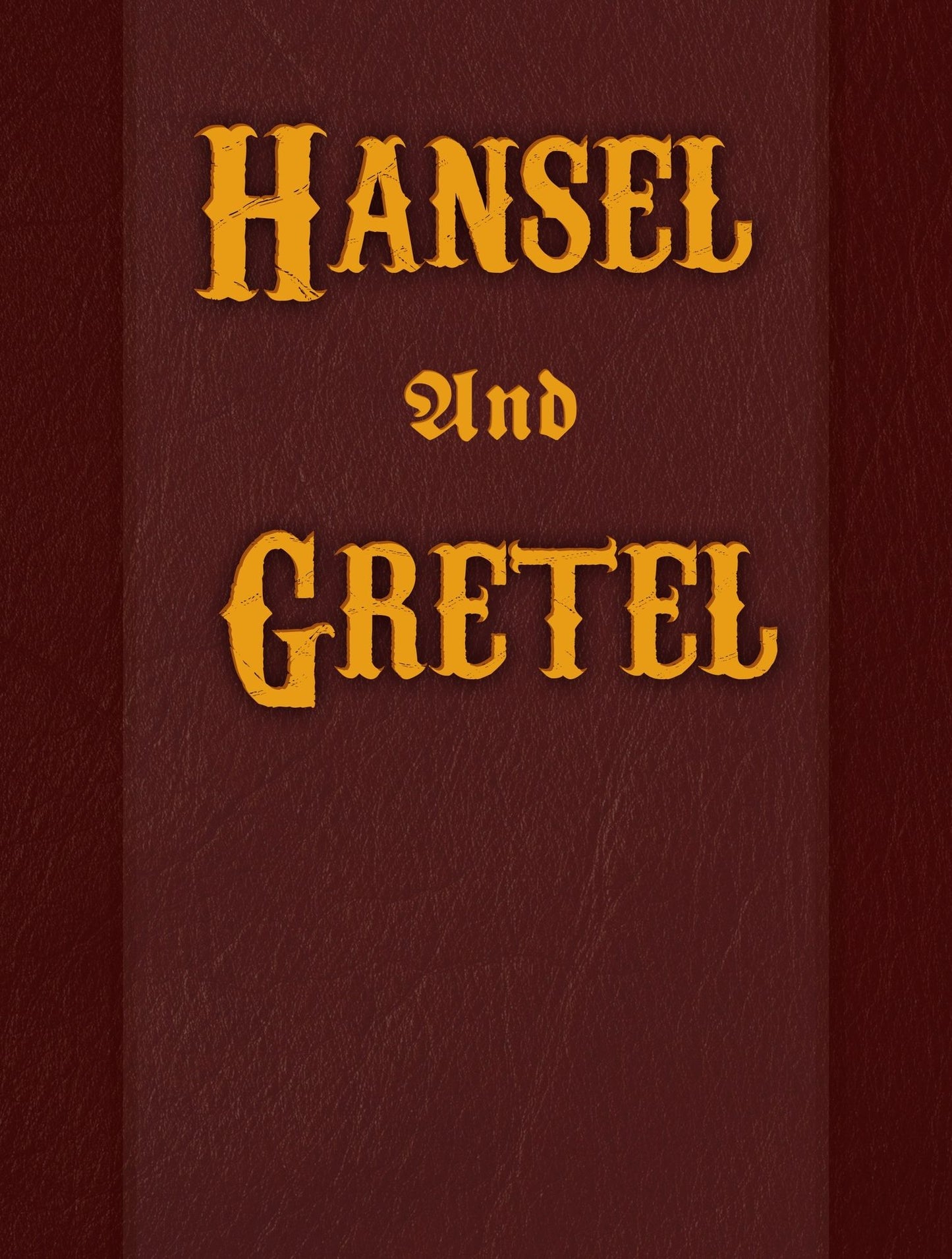 Hansel And Gretel