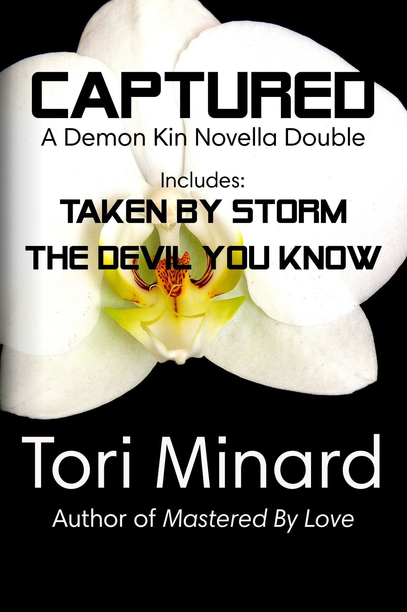 Captured: A Demon Kin Novella Double