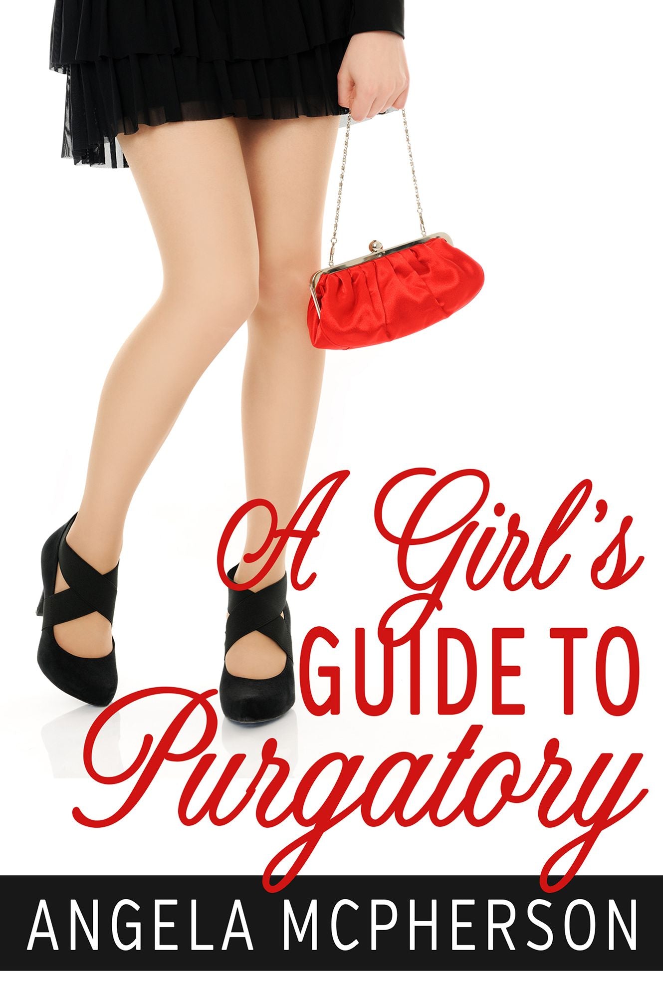 A Girl's Guide to Purgatory