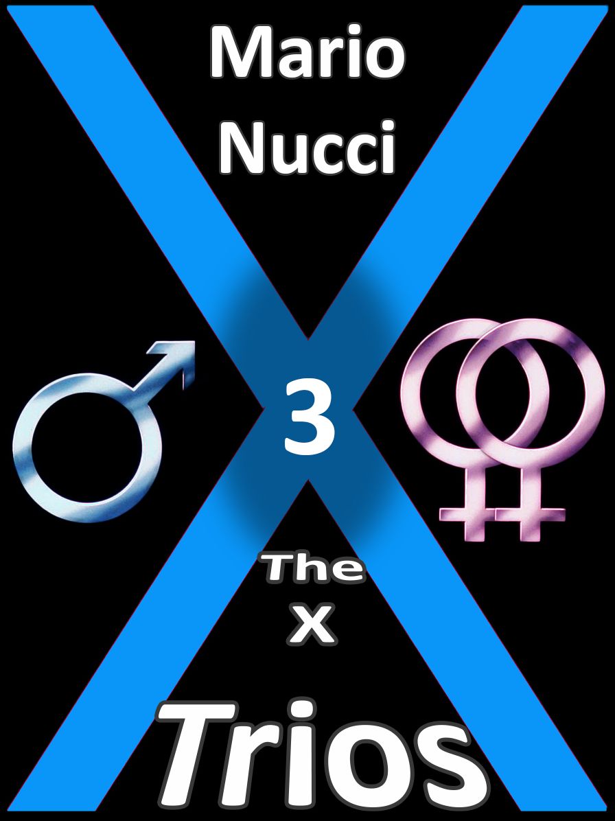 The X Trios, No. 3 (Uncensored)