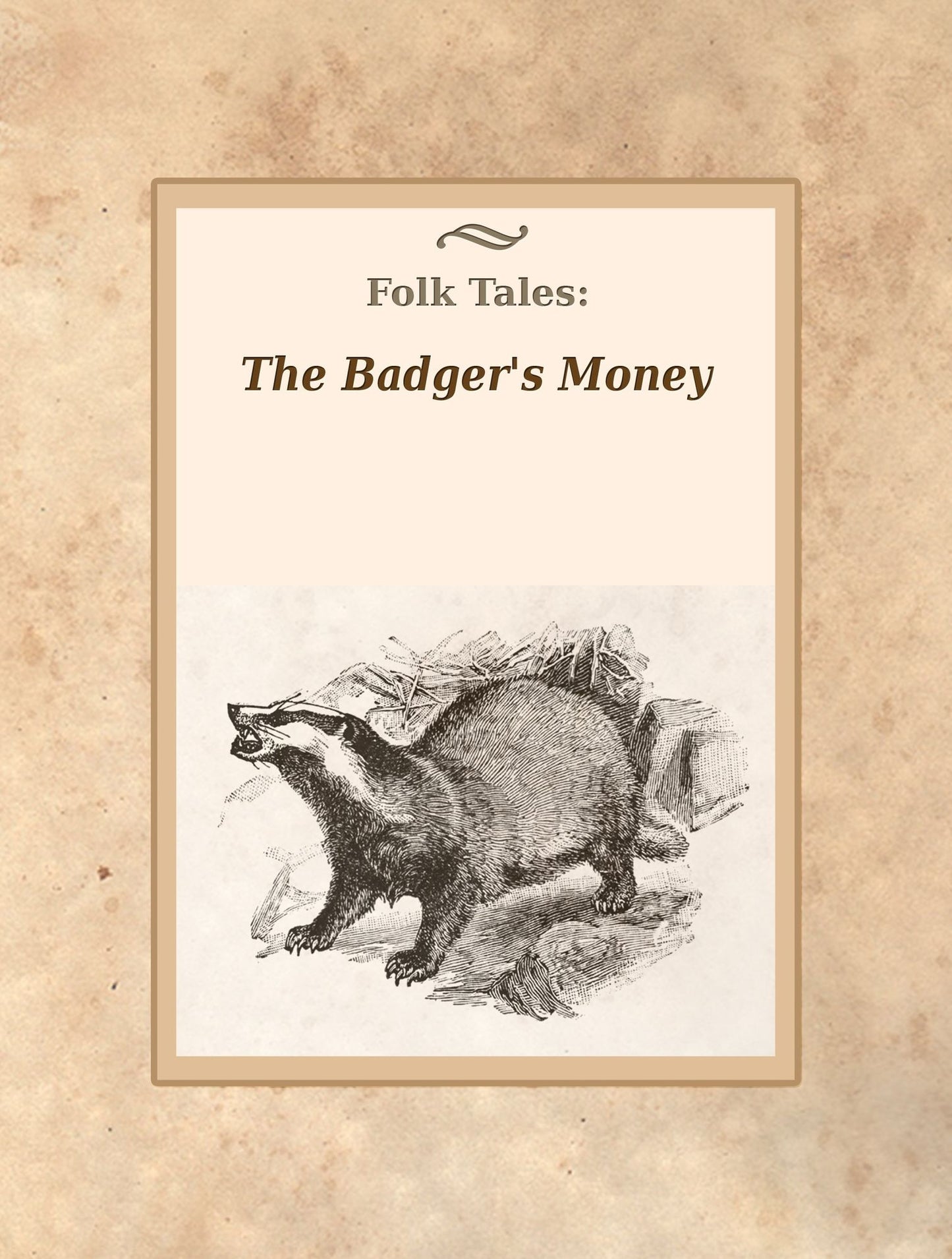 The Badger's Money