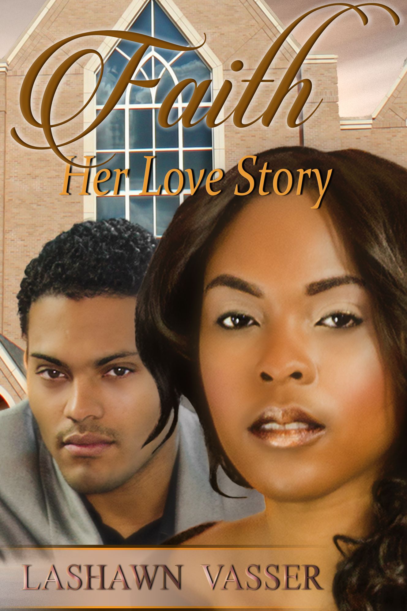 FAITH - Her Love Story