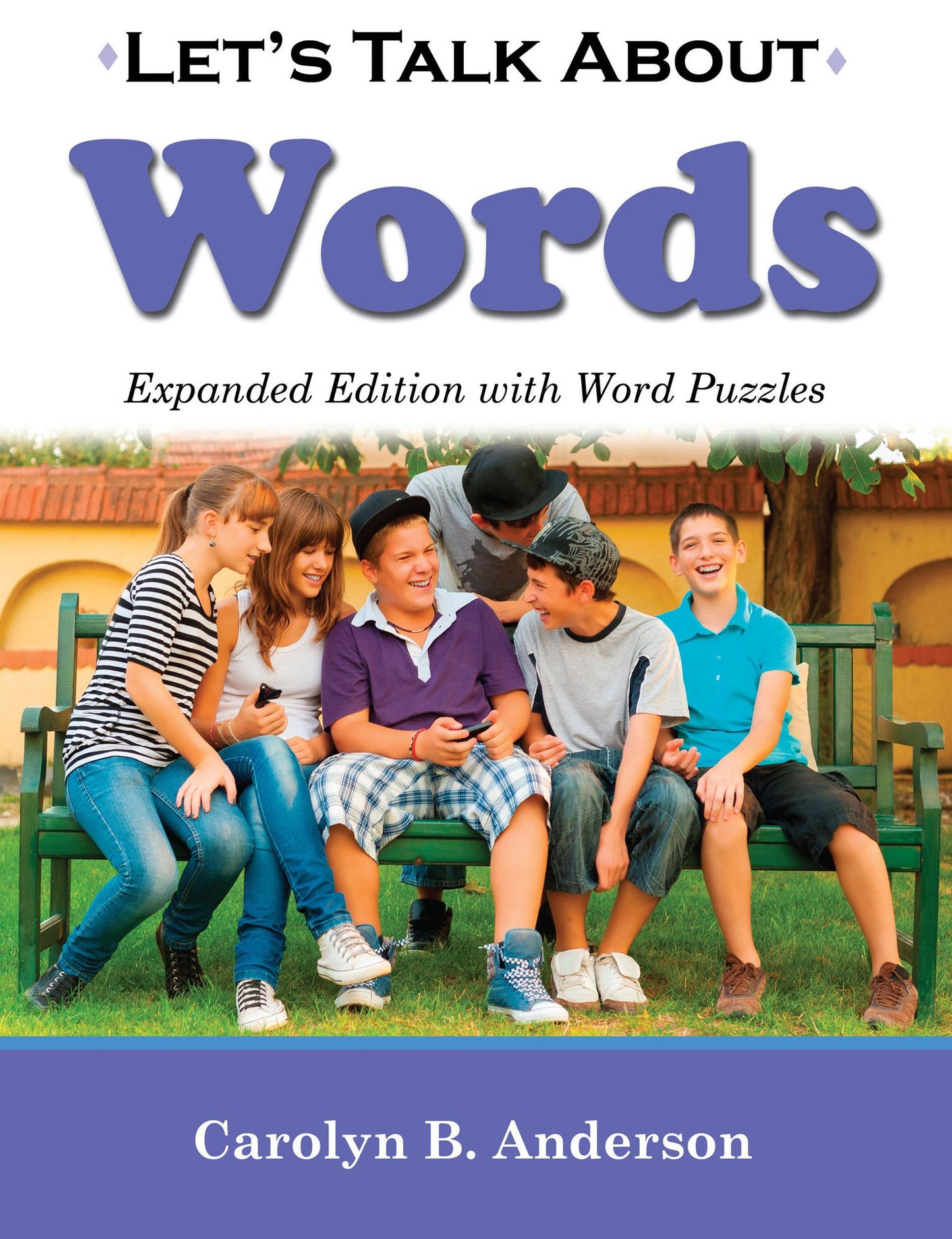 Let's Talk About Words - Expanded Edition with Word Puzzles