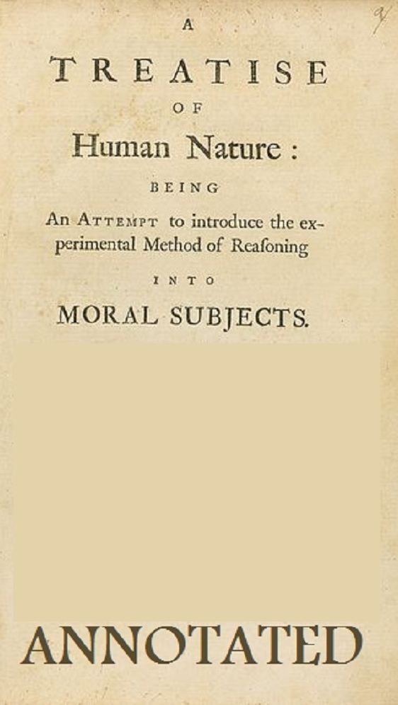 A Treatise on Human Nature (Annotated)