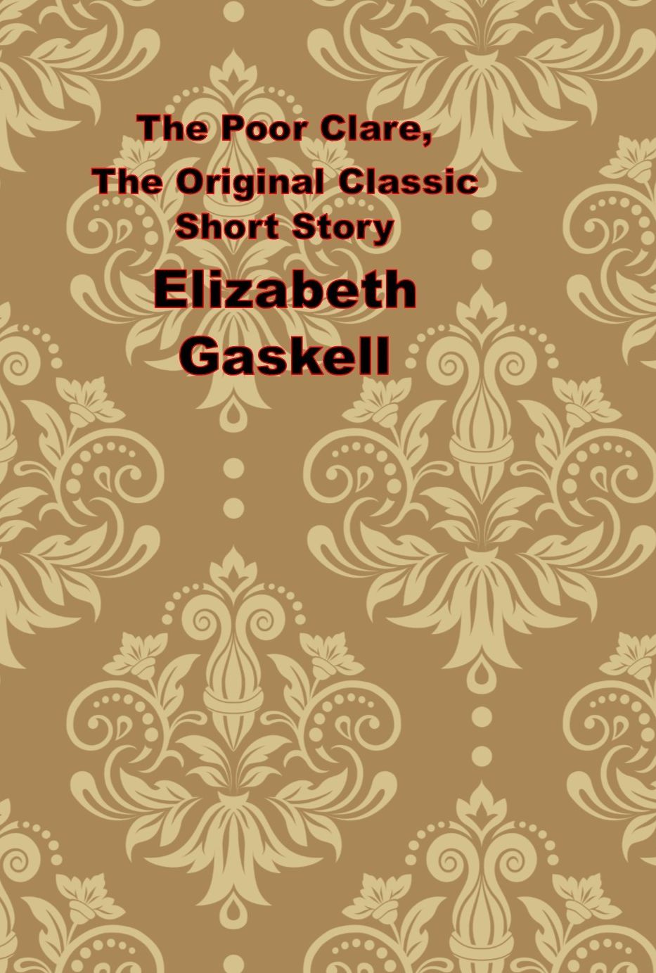 The Poor Clare, The Original Classic Short Story