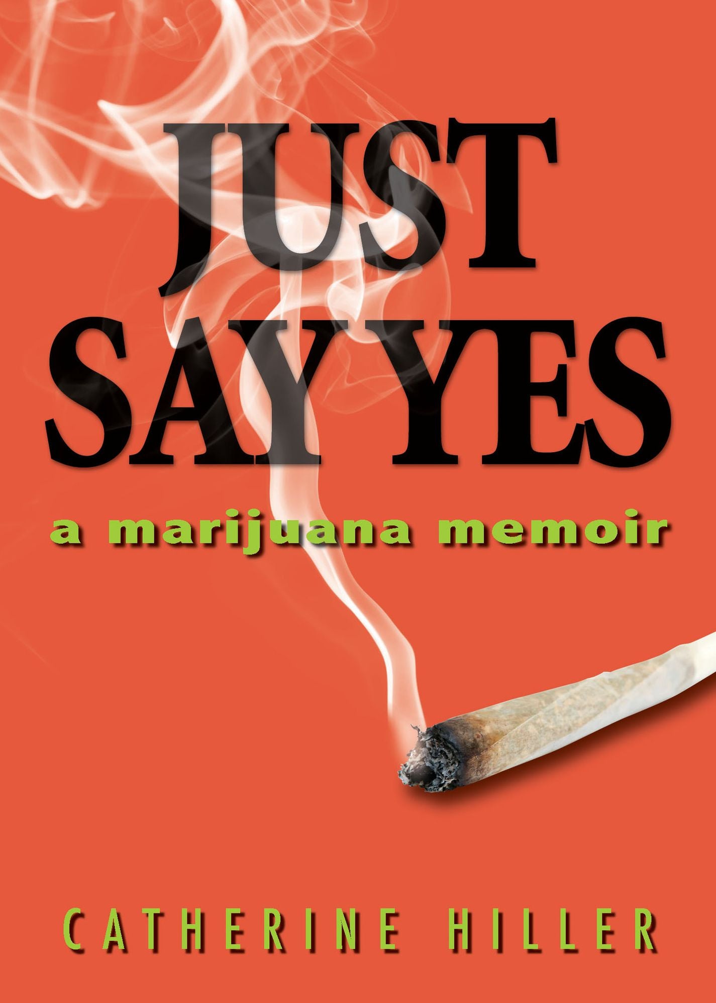Just Say Yes