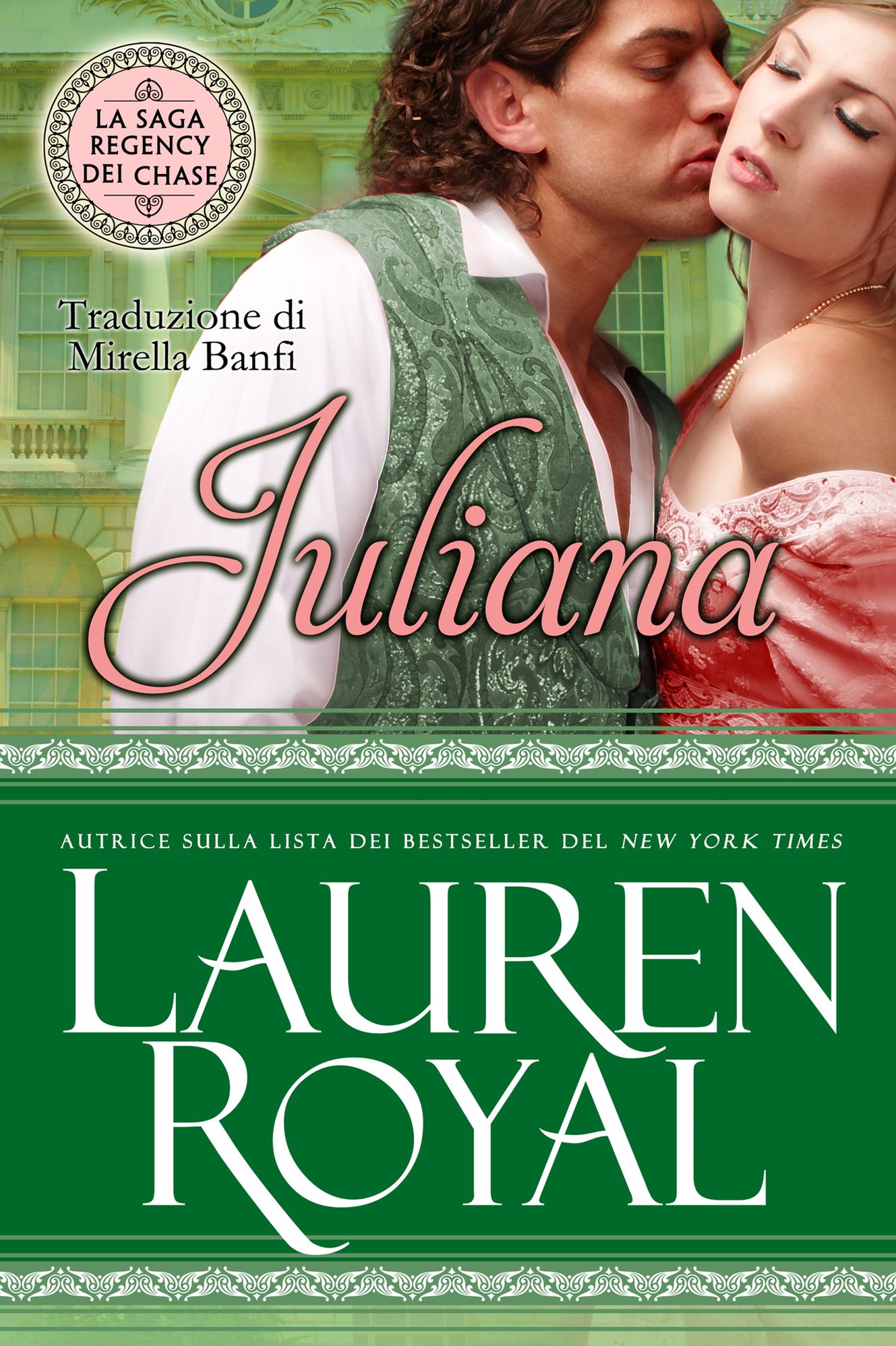 Juliana (La Saga Regency dei Chase #2)