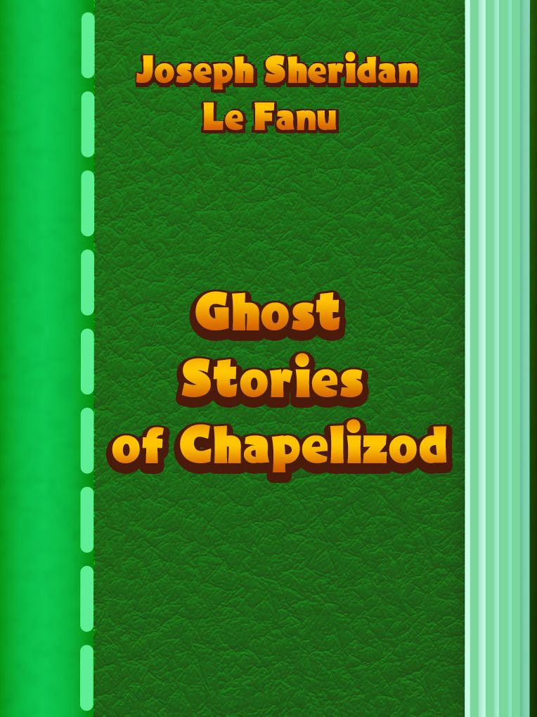 Ghost Stories of Chapelizod
