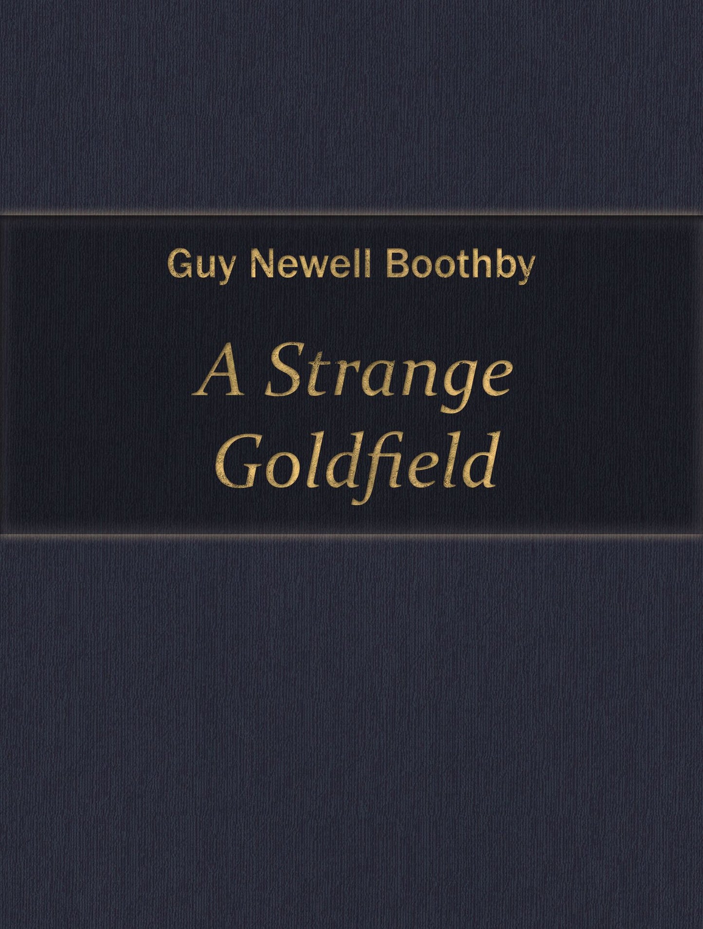 A Strange Goldfied