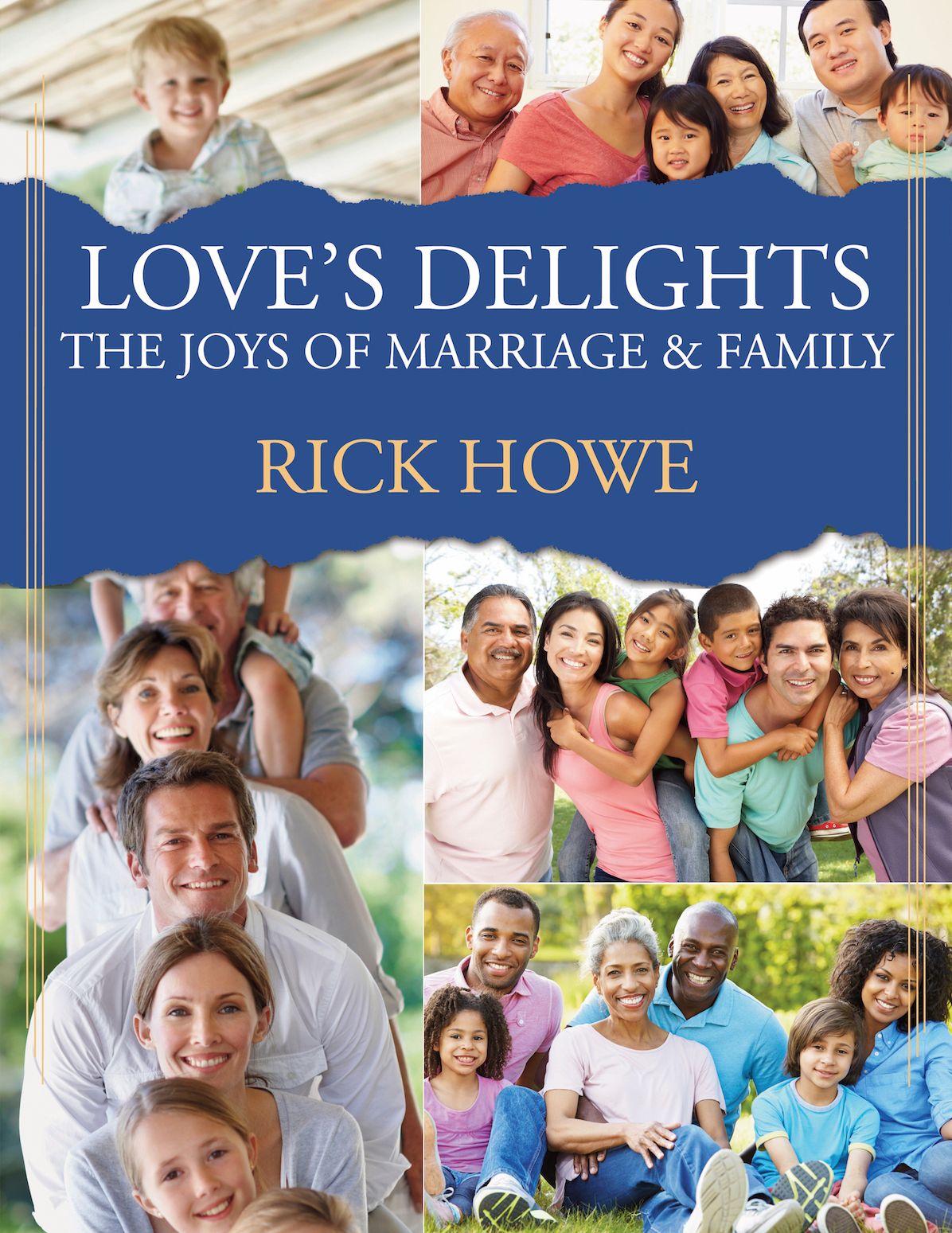 Love's Delights: The Joys of Marriage and Family