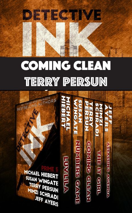 Coming Clean: a Detective Ink novel