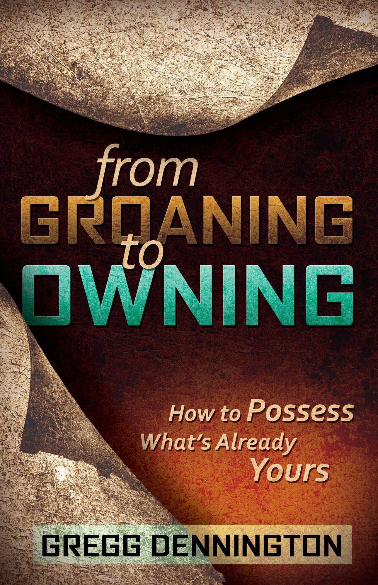 From Groaning to Owning
