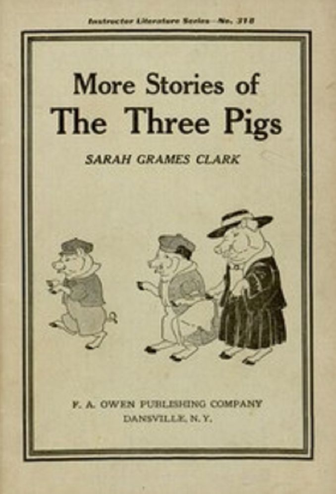 More Stories of the Three Little Pigs (Illustrated)