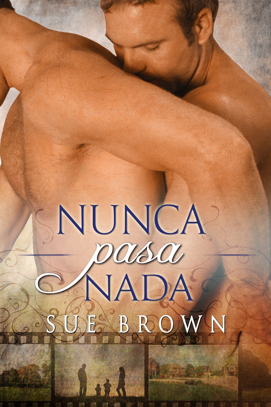 Nunca pasa nada
