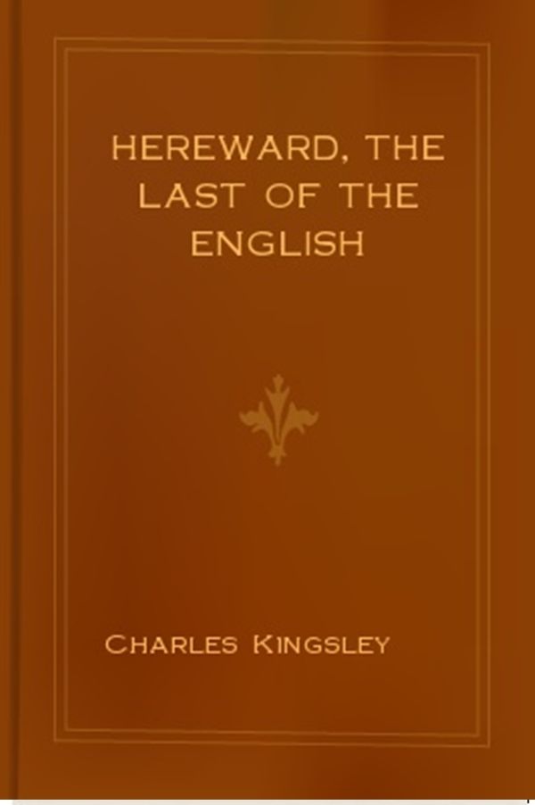 Hereward, The Last of the English