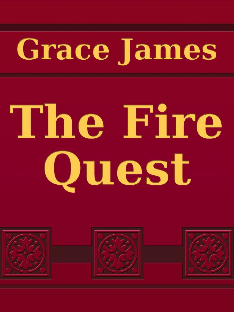 The Fire Quest