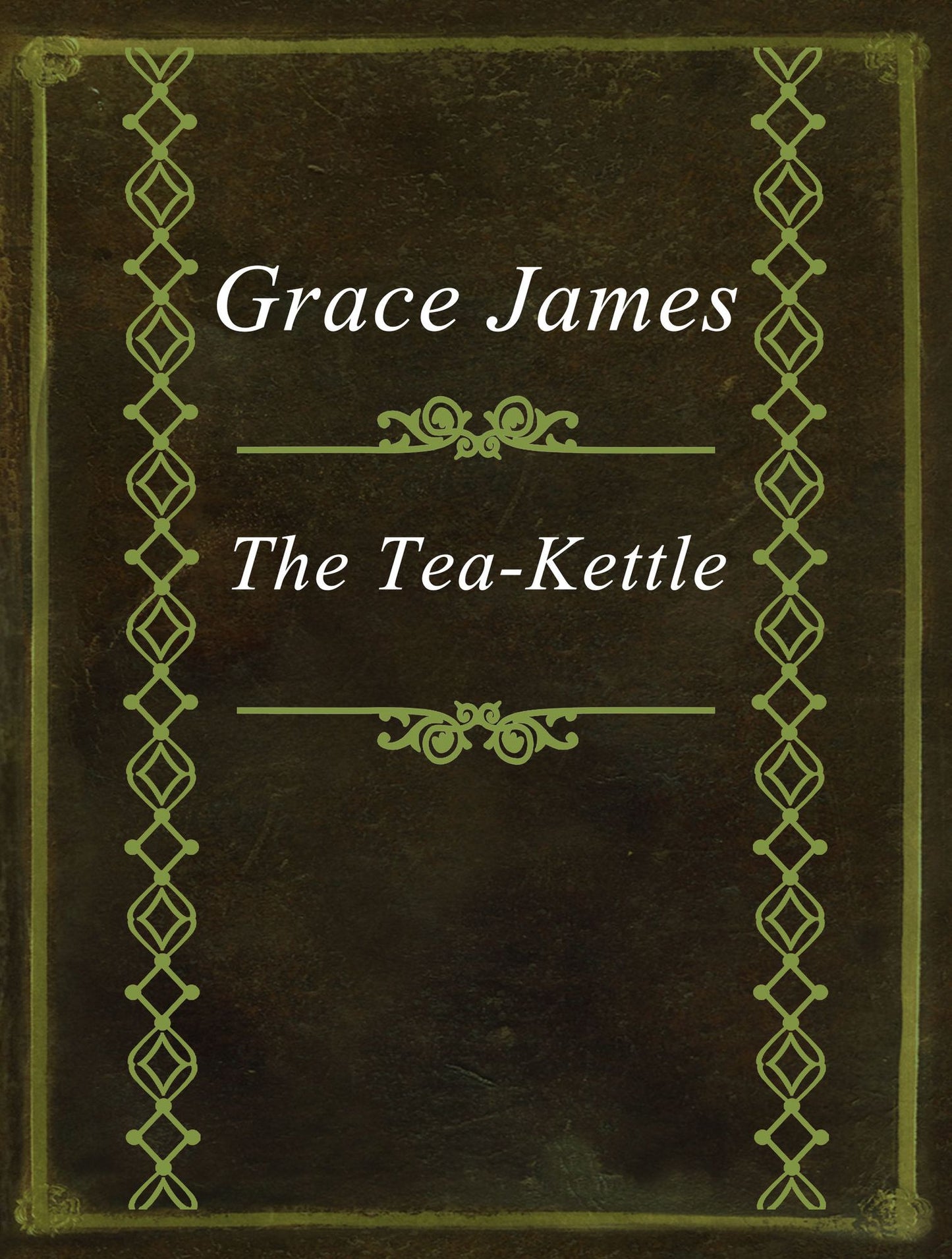 The Tea-Kettle