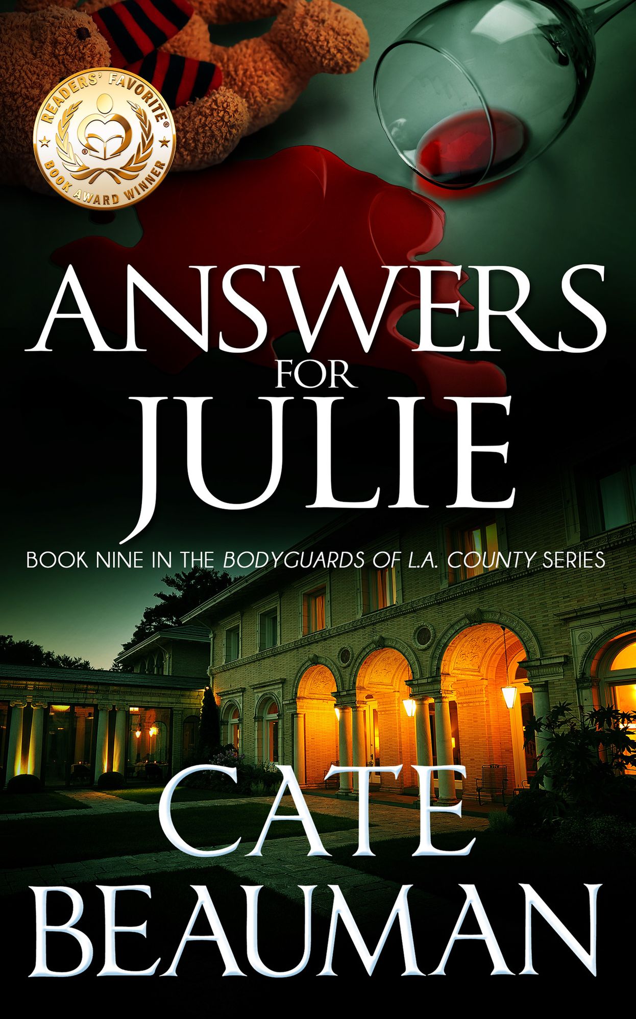 Answers For Julie (Book Nine In The Bodyguards Of L.A. County Series)