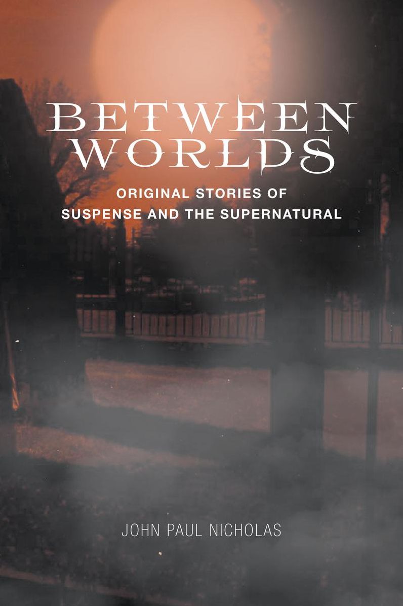 Between Worlds
