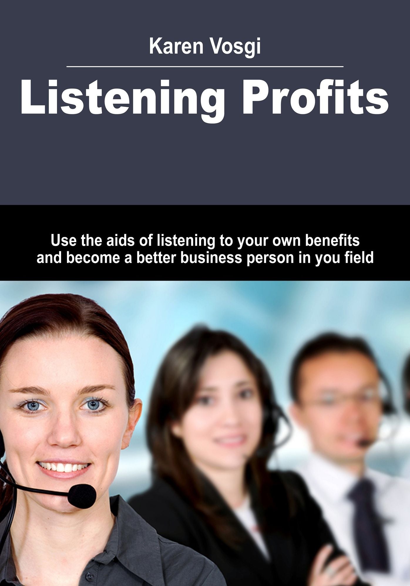 Listening Profits