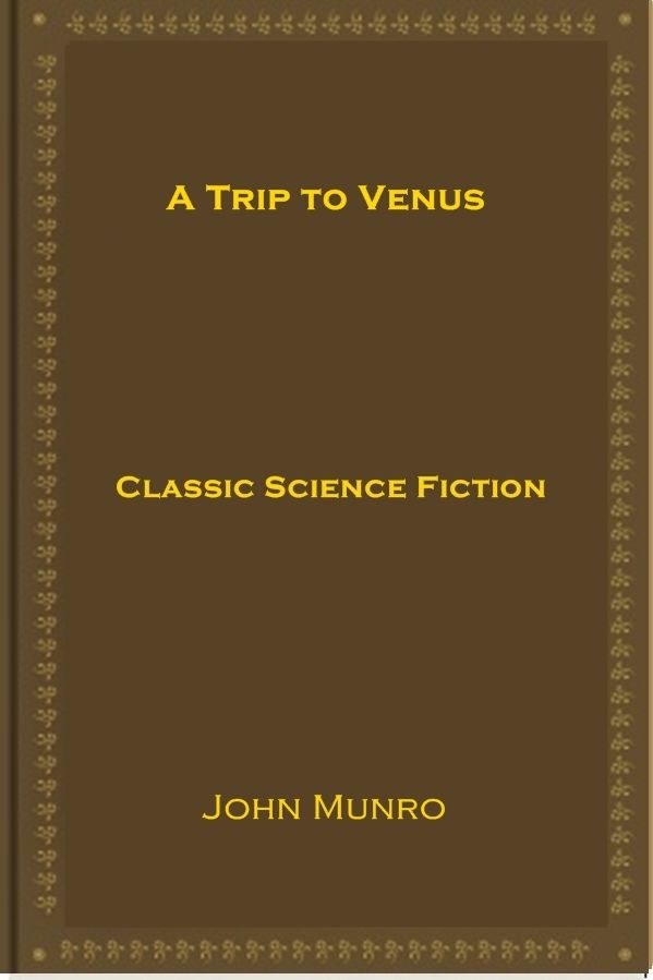 A Trip to Venus