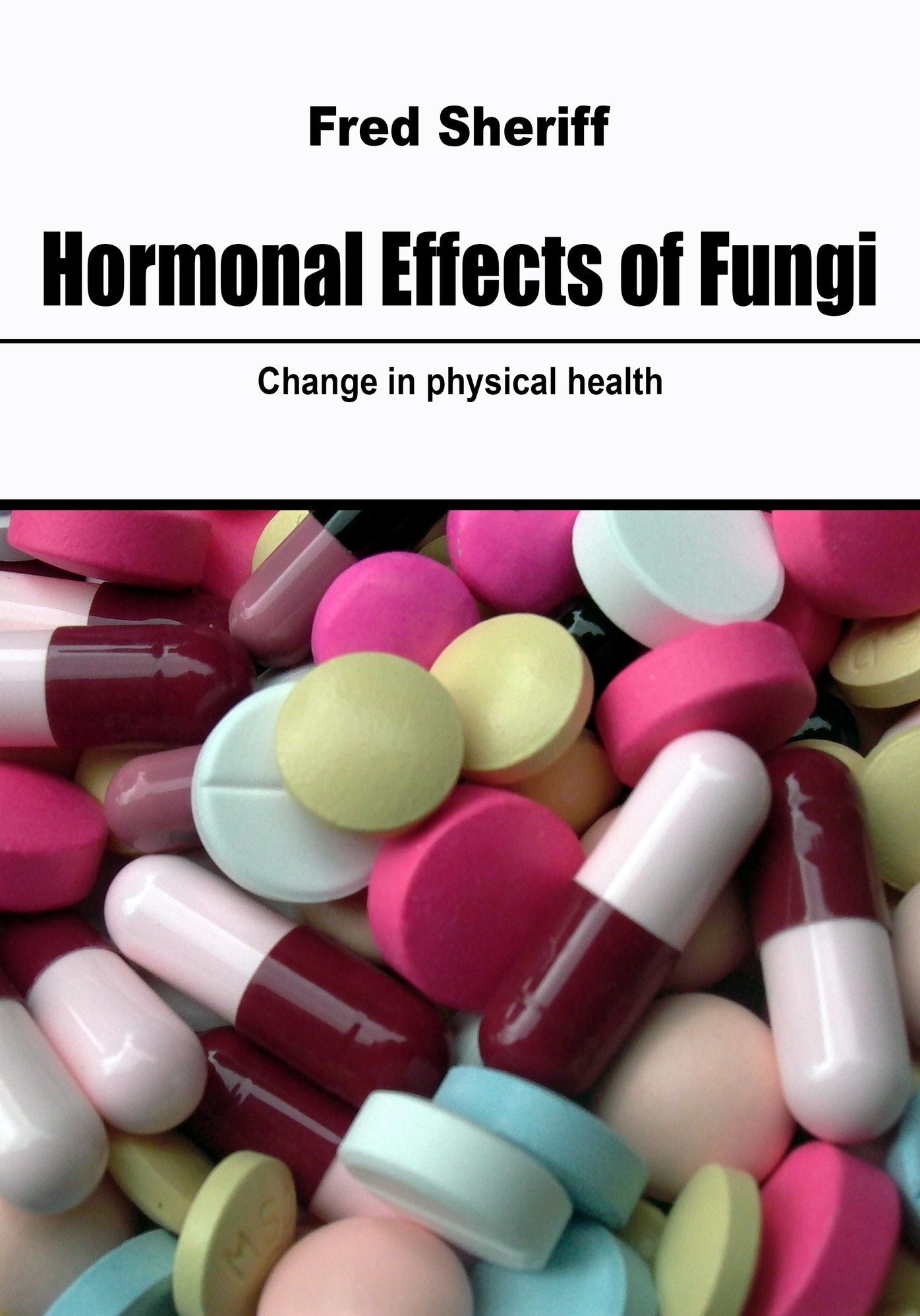 Hormonal Effects of Fungi