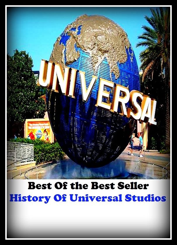 Best of the Best Sellers History Of Universal Studios