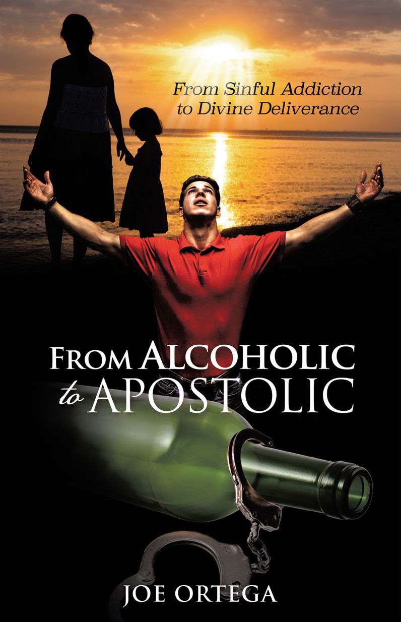 From Alcoholic to Apostolic