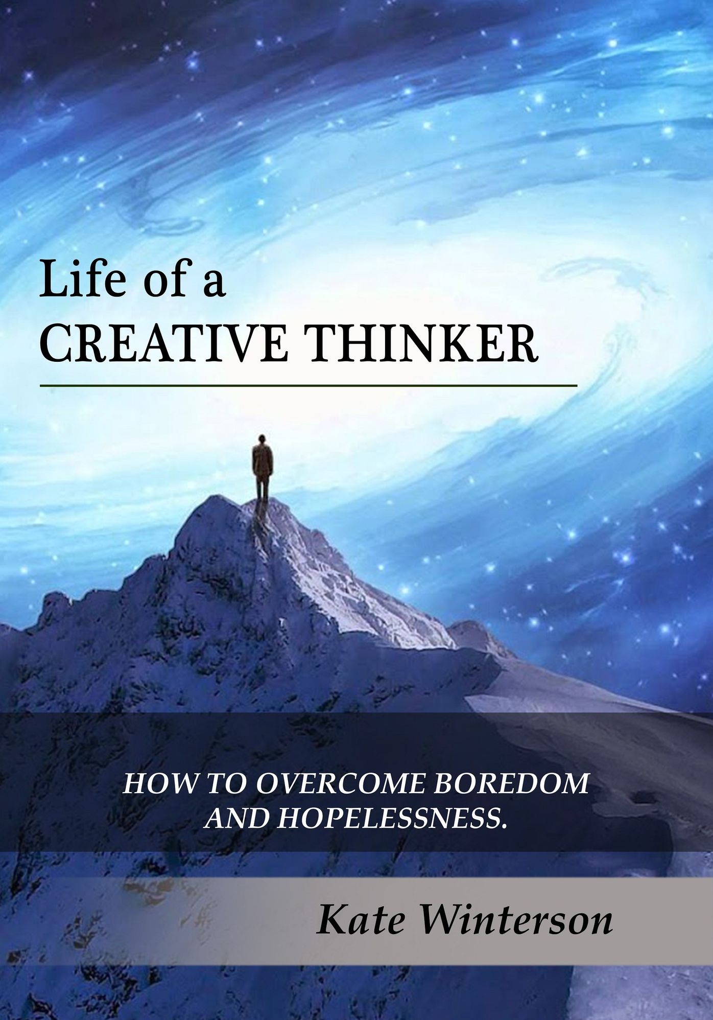 Life of a Creative Thinker