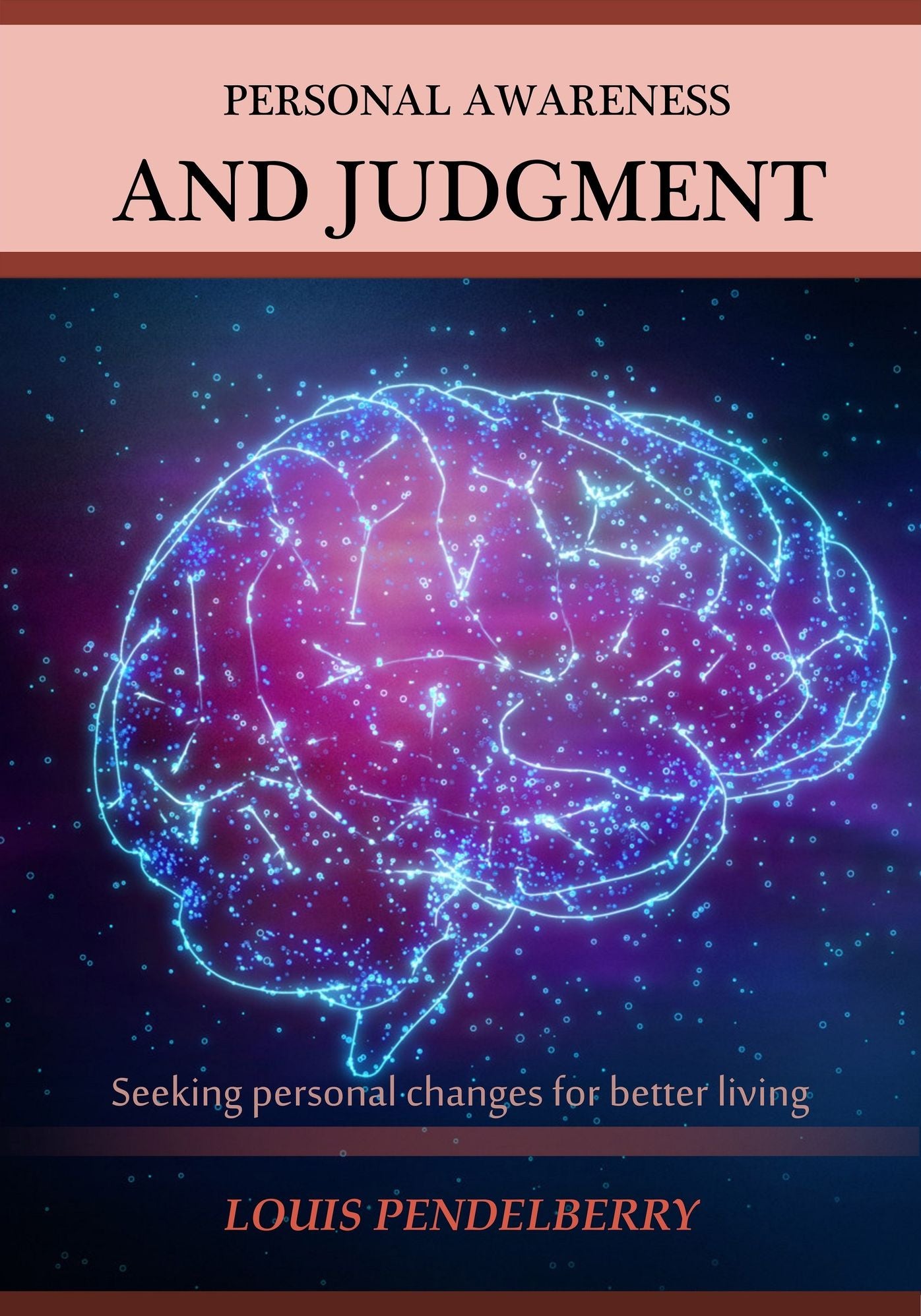 Personal Awareness and Judgment