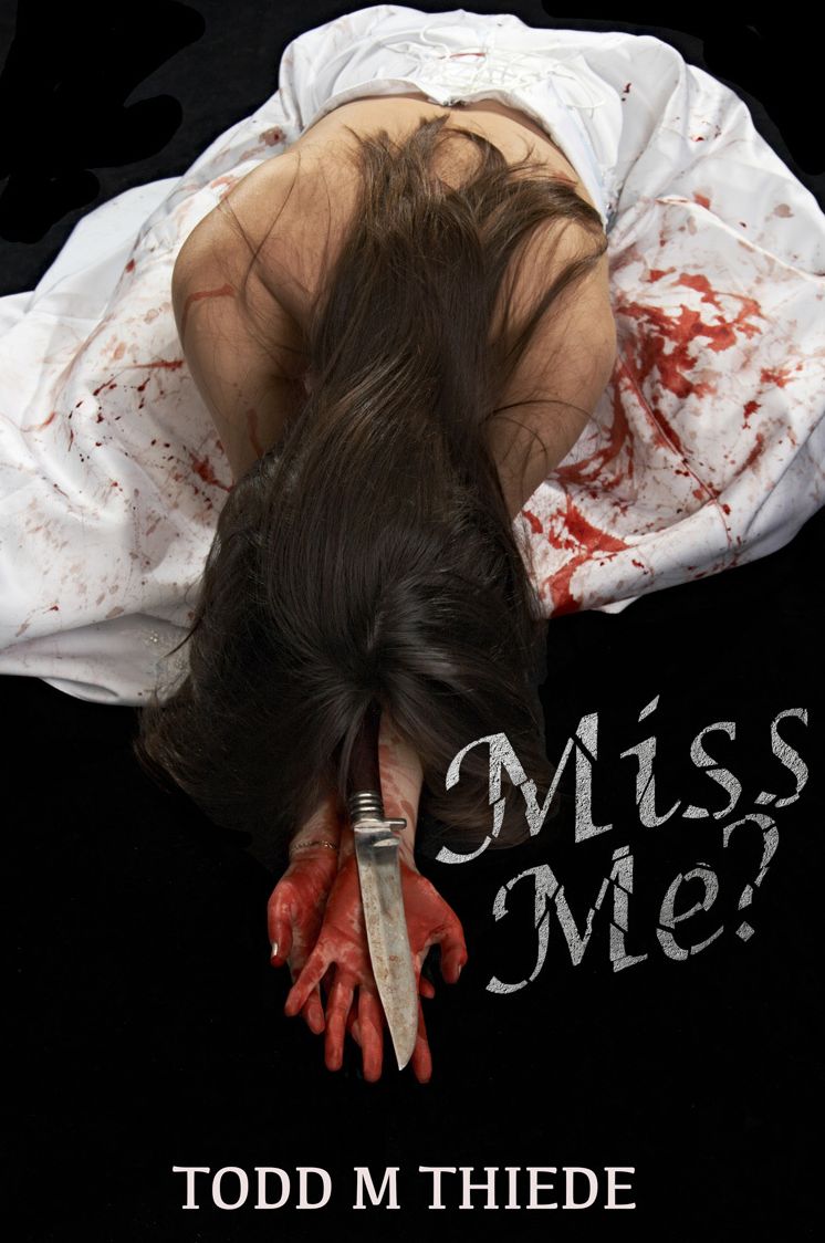 Miss Me?