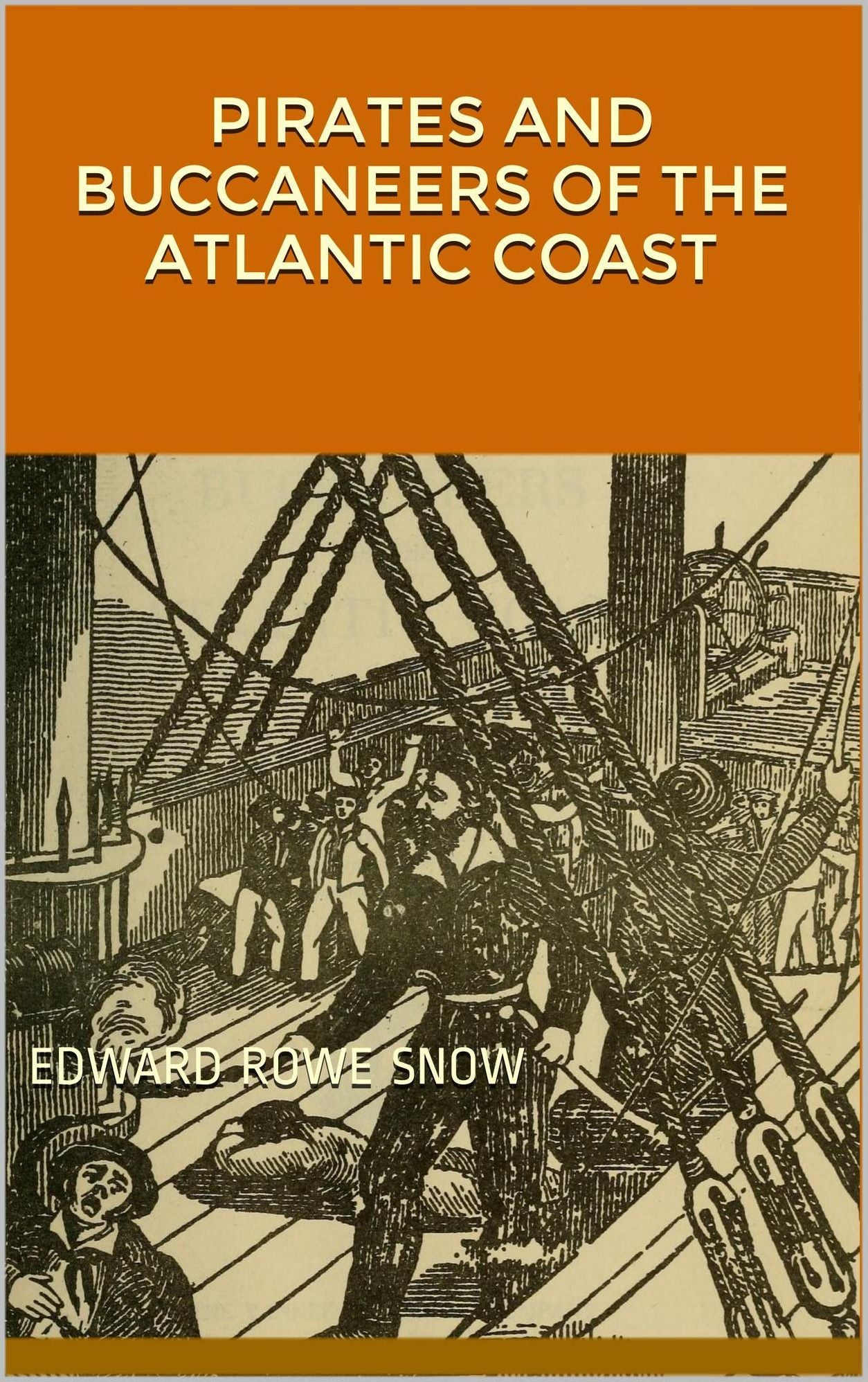 Pirates and Buccaneers of the Atlantic coast