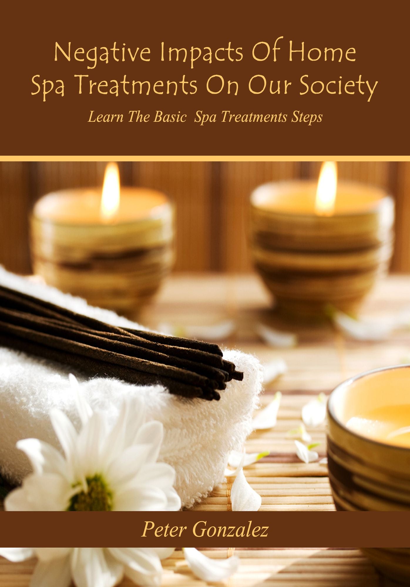 Negative Impacts Of Home Spa Treatments On Our Society