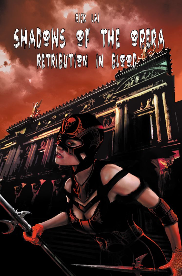 SHADOWS OF THE OPERA: RETRIBUTION IN BLOOD