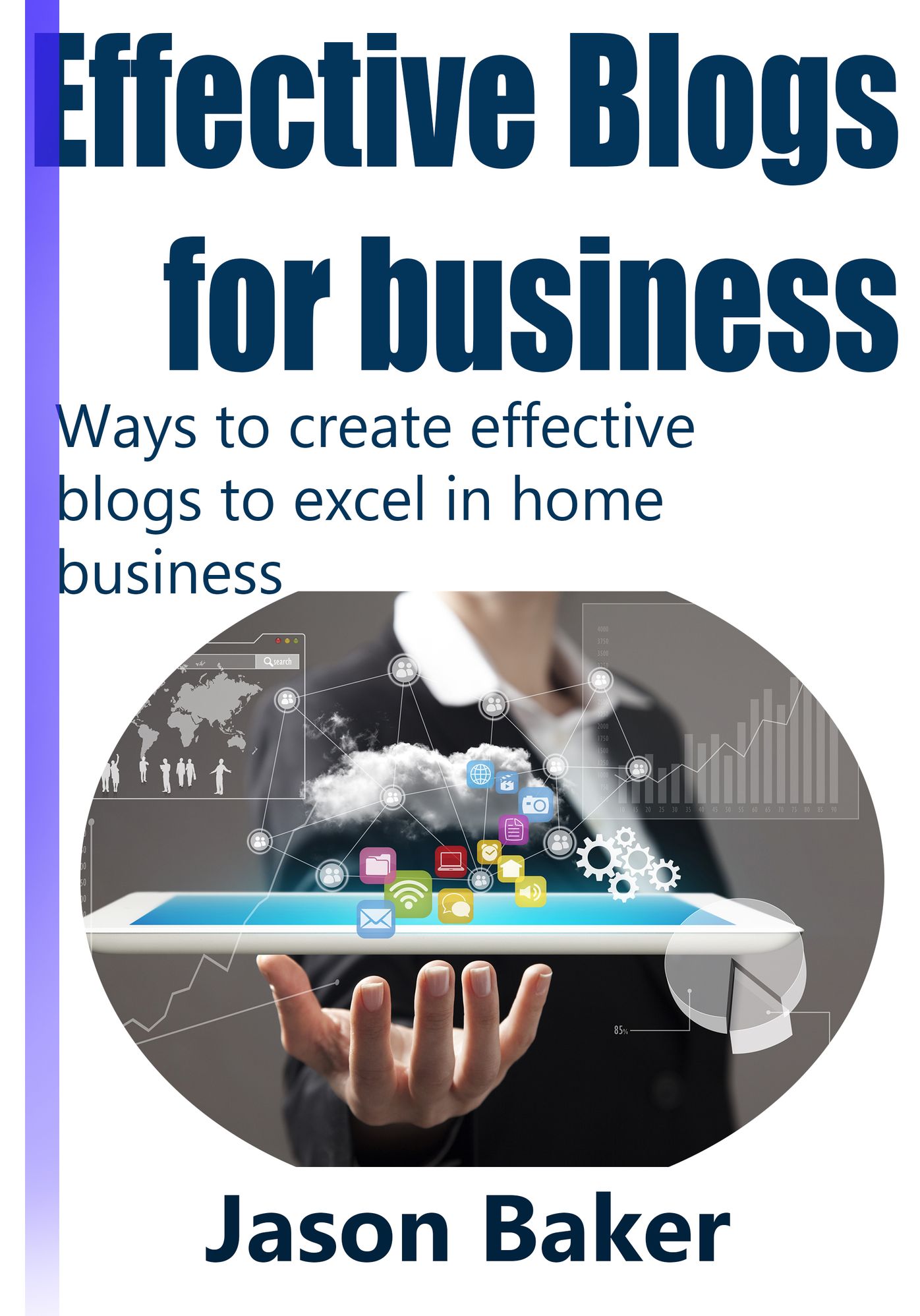 Effective Blogs for business